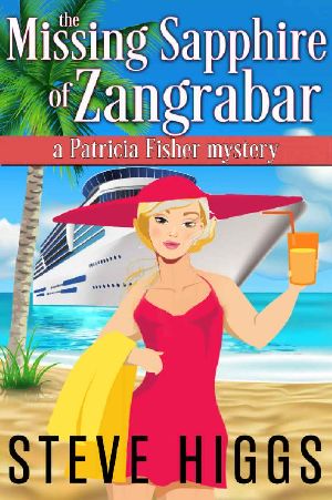 [Patricia Fisher Mysteries 01] • The Missing Sapphire of Zangrabar